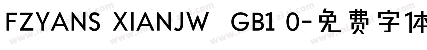 FZYANS XIANJW  GB1 0字体转换